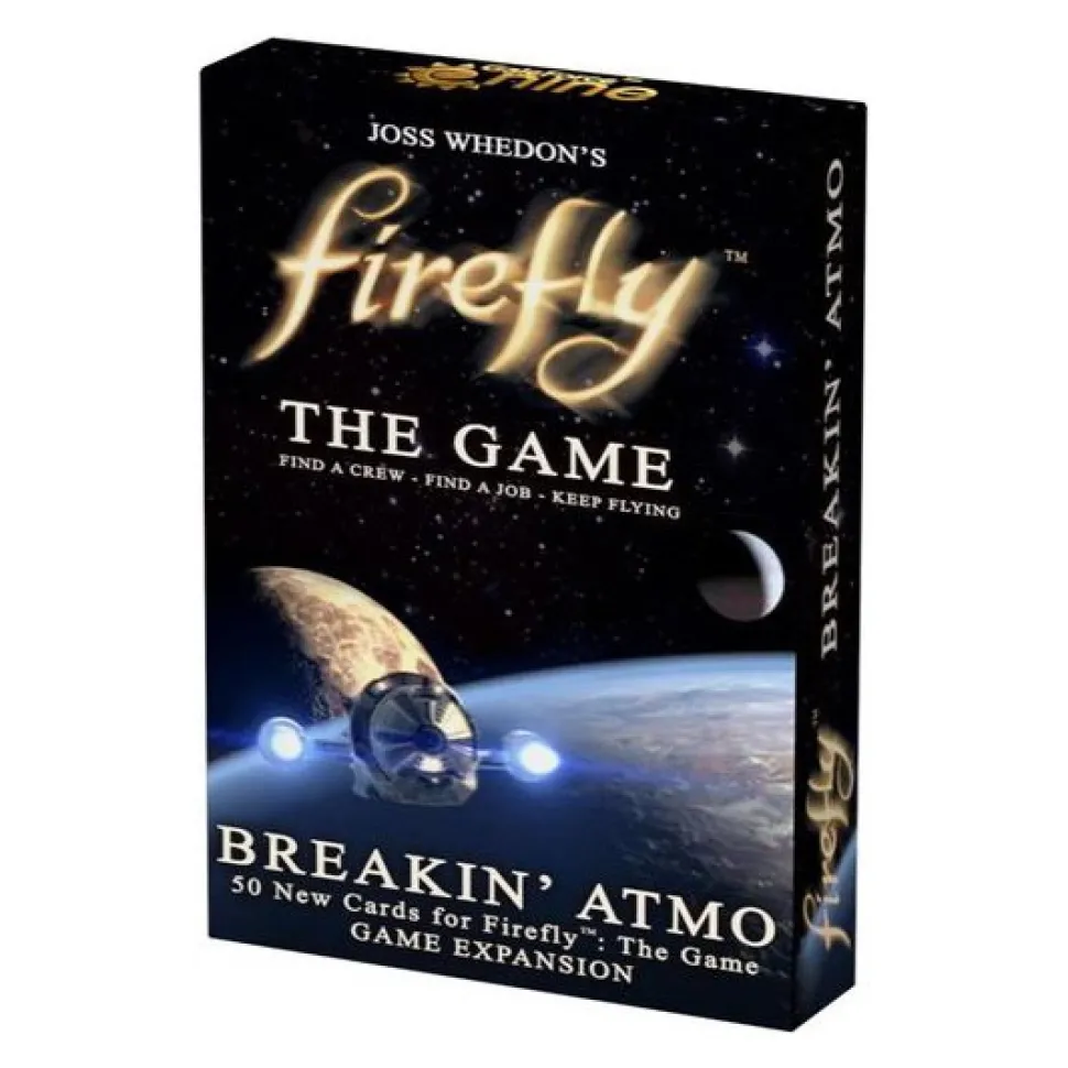 Firefly: The Game - Breakin'' Atmo (Exp.)