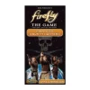 Firefly: The Game - Pirates & Bounty Hunters (Exp.)