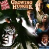 Last Night On Earth: Growing Hunger (Exp.)