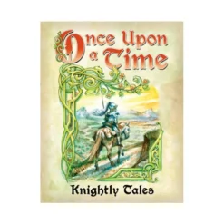 Once Upon A Time: Knightly Tales (Exp.)