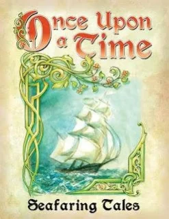 Once Upon A Time: Seafaring Tales (Exp.)